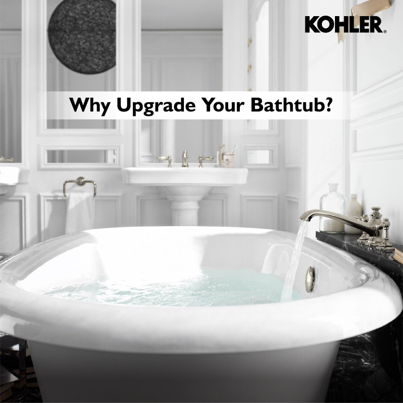 Why Upgrade Your Bathtub